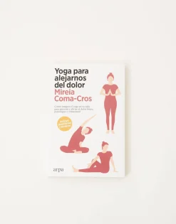 Yoga Para Alejarnos Del Dolor